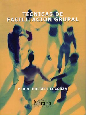 cover image of Técnicas de facilitación grupal